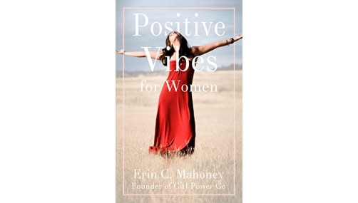 Positive Vibes for Women - Author Signed Copy